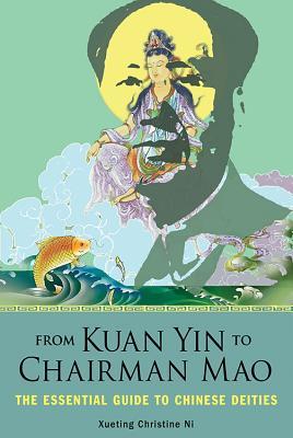 From Kuan Yin to Chairman Mao book cover