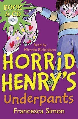 Horrid Henry's Underpants book cover