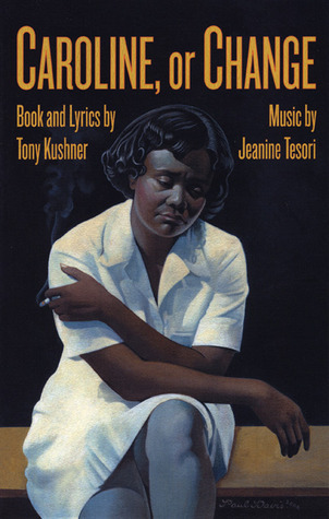 Caroline, or Change book cover
