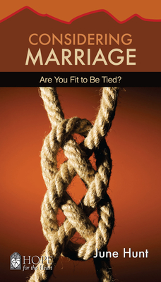 Considering Marriage (June Hunt Hope for the Heart) book cover