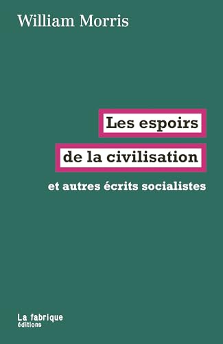 Les espoirs de la civilisation book cover