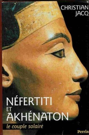 Néfertiti et Akhénaton book cover
