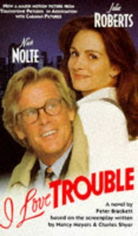 I Love Trouble. book cover