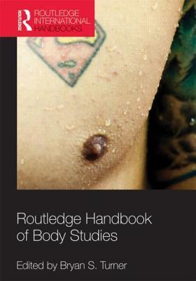 Routledge Handbook of Body Studies book cover