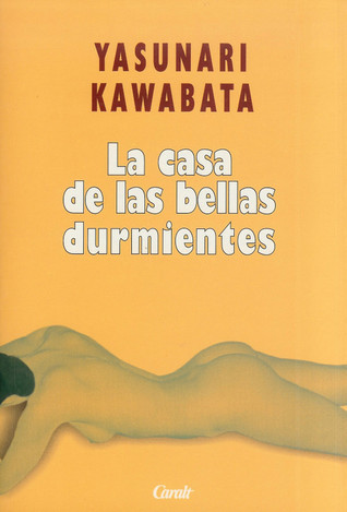 La casa de las bellas durmientes book cover