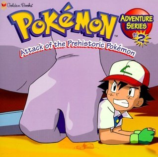 Attack of the Prehistoric Pokemon book cover
