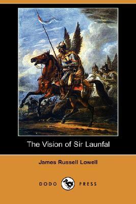 The Vision of Sir Launfal book cover