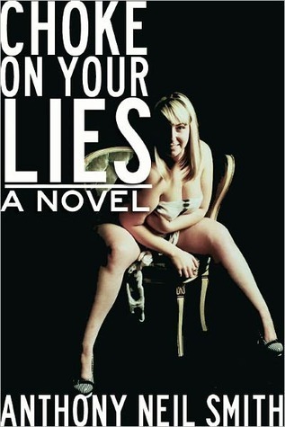 Choke on Your Lies book cover