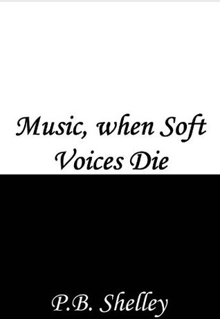 Music, When Soft Voices Die book cover