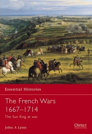 The French Wars 1667-1714 book cover