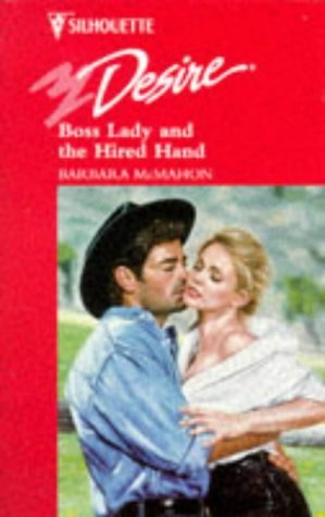 Boss Lady And The Hired Hand book cover
