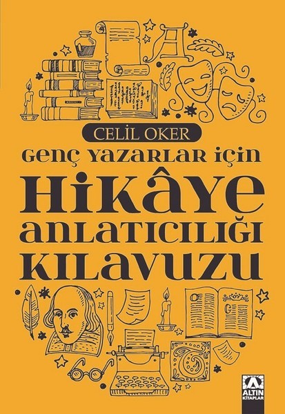 Genç Yazarlar İçin Hikaye Anlatıcılığı Kılavuzu book cover