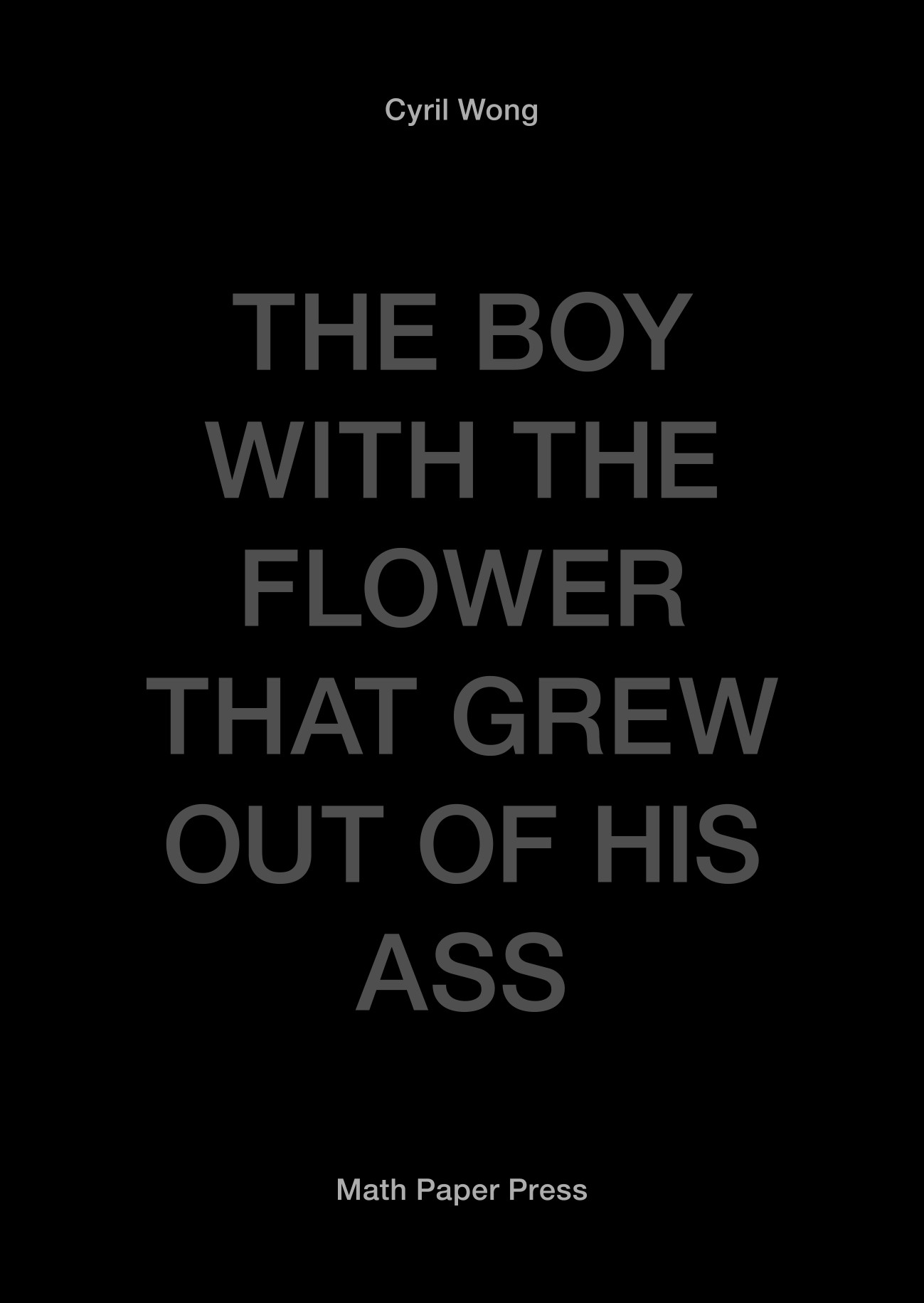 The Boy With The Flower That Grew Out Of His Ass book cover