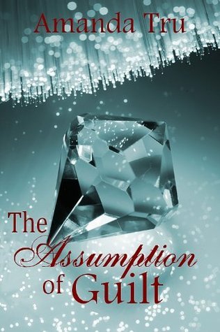 The Assumption of Guilt book cover