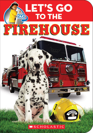 Let's Go to the Firehouse book cover