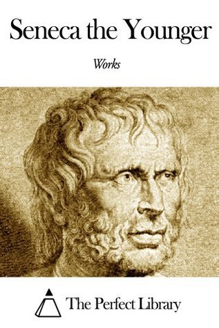 Works of Seneca the Younger book cover