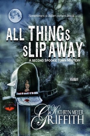 All Things Slip Away book cover