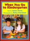 When You Go to Kindergarten book cover