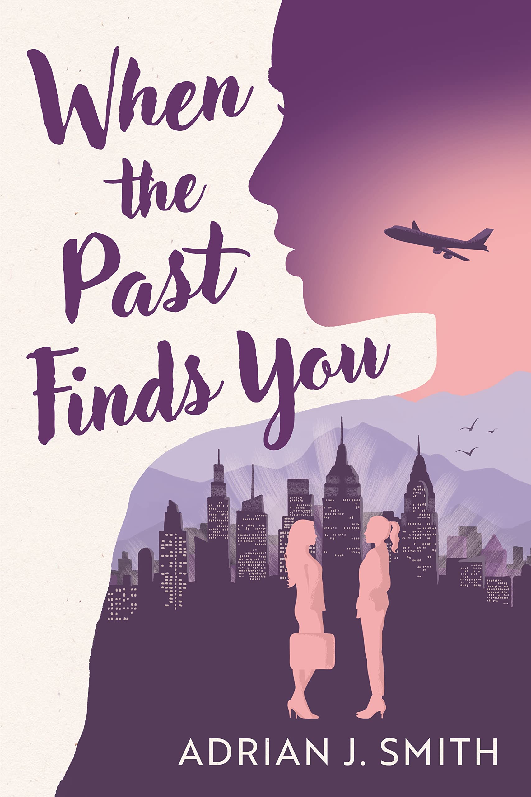 When the Past Finds You book cover