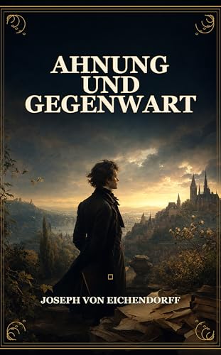 Ahnung und Gegenwart book cover