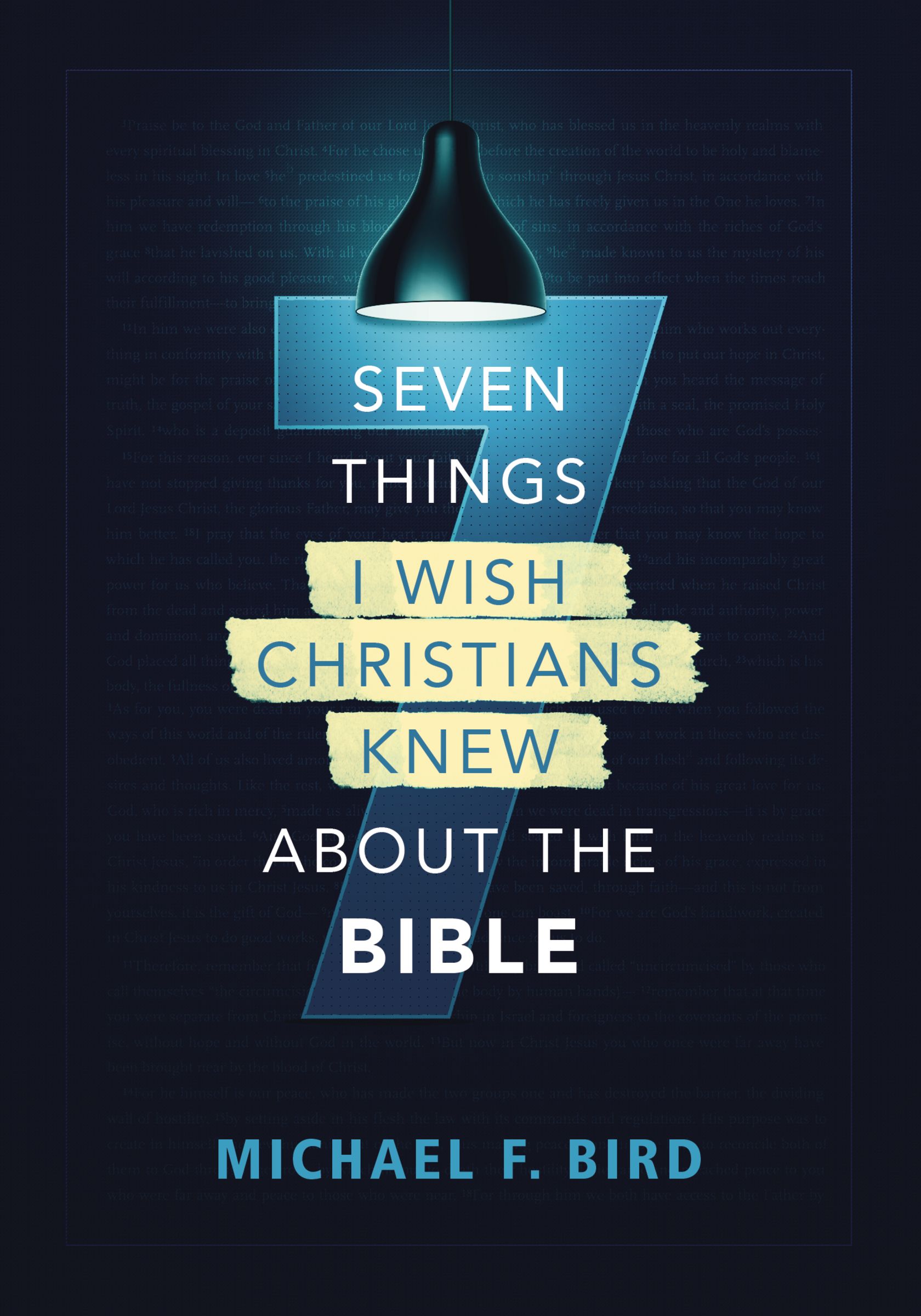 Seven Things I Wish Christians Knew About the Bible book cover