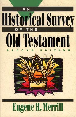 An Historical Survey of the Old Testament book cover