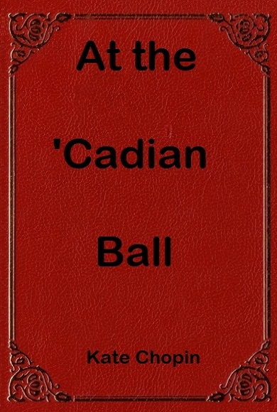 At the 'Cadian Ball book cover