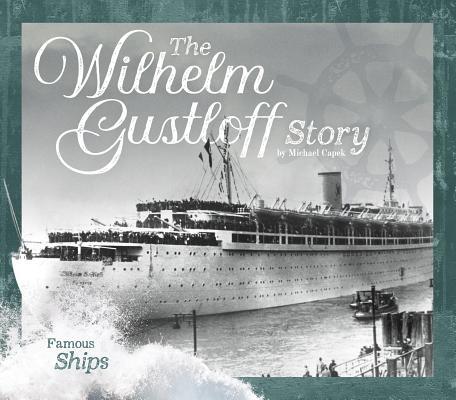 The Wilhelm Gustloff Story book cover