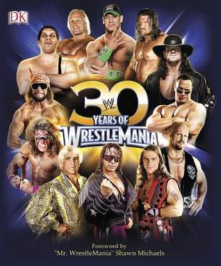 30 Years of WrestleMania book cover