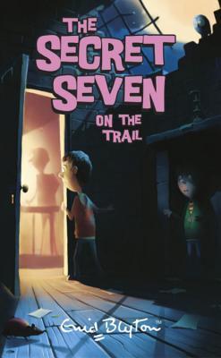 Secret Seven on the Trail book cover