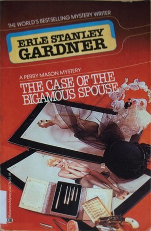 The Case of the Bigamous Spouse book cover