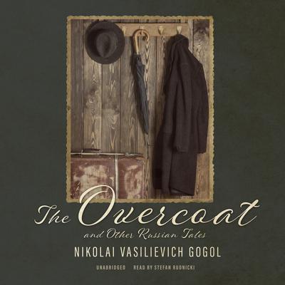 The Overcoat and Other Russian Tales book cover