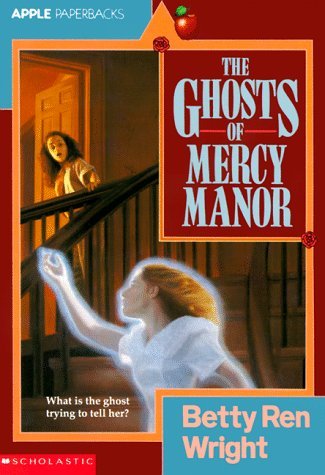 The Ghosts of Mercy Manor book cover