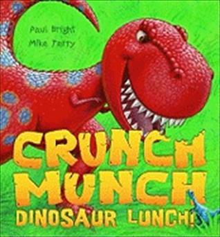 Crunch Munch Dinosaur Lunch book cover