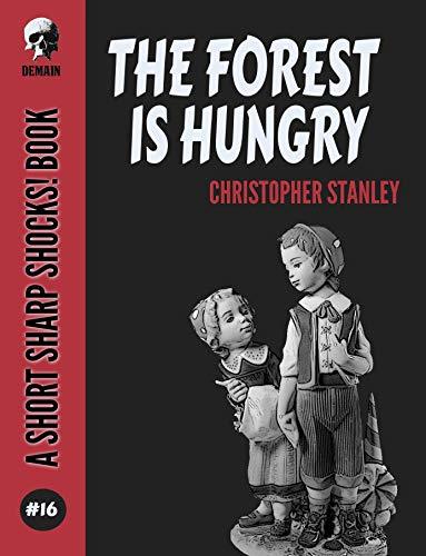 The Forest is Hungry book cover