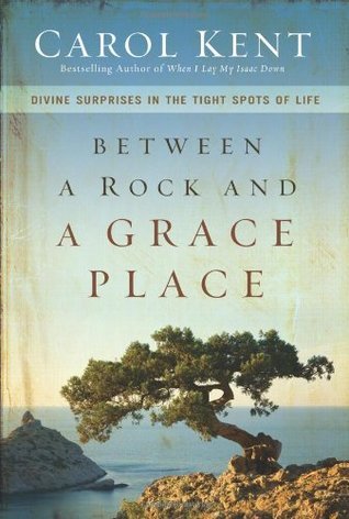 Between a Rock and a Grace Place book cover