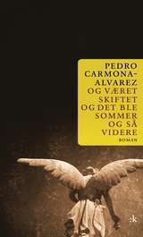 The Weather Changed, Summer Came and So On book cover