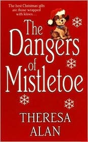 The Dangers of Mistletoe book cover