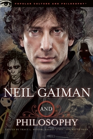 Neil Gaiman and Philosophy book cover