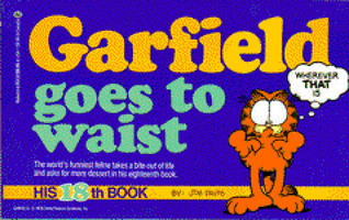 Garfield Goes to Waist book cover