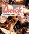 Quick Gifts of Good Taste book cover