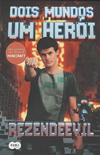 Dois Mundos. Um Herói. Uma Aventura não Oficial de Minecraft book cover