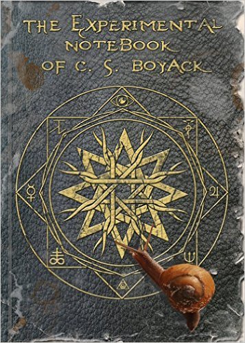 The Experimental Notebook of C. S. Boyack book cover