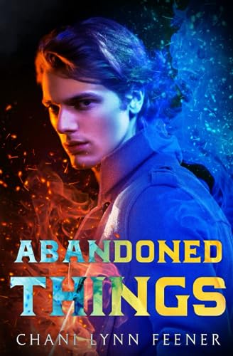 Abandoned Things Special Edition book cover
