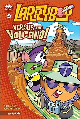 Larryboy Versus the Volcano! book cover