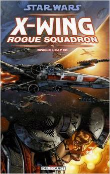 Star Wars: X-Wing Rogue Squadron book cover 1