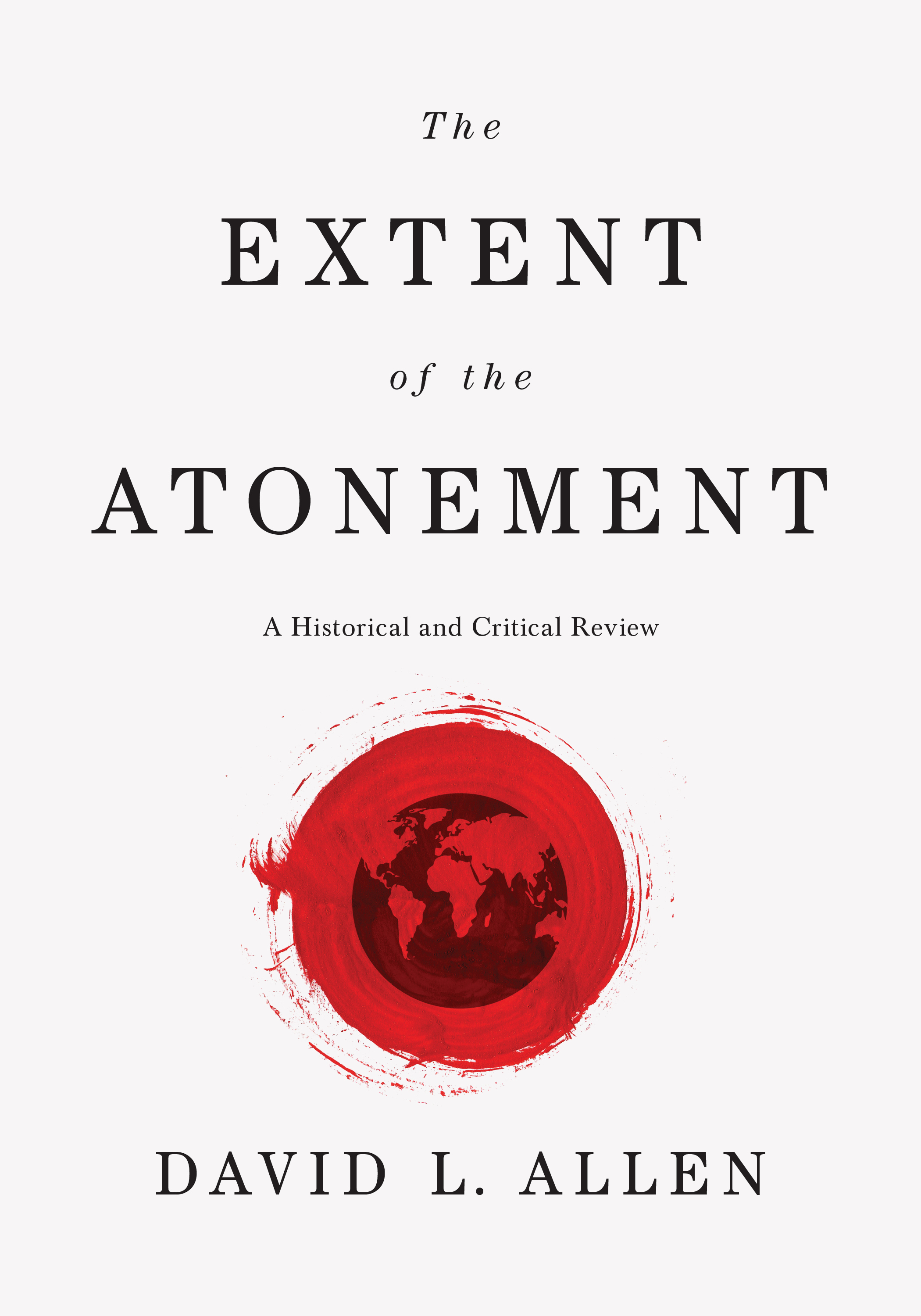 The Extent of the Atonement book cover
