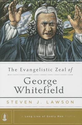The Evangelistic Zeal of George Whitefield book cover