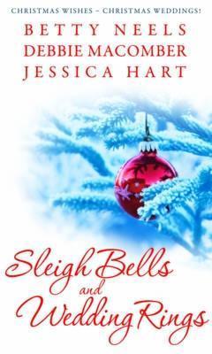 Sleigh Bells And Wedding Rings book cover