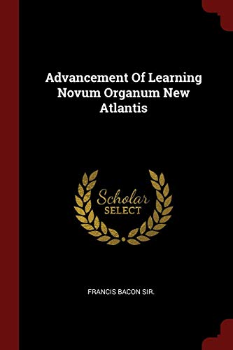 Advancement of Learning/Novum organum/New Atlantis book cover